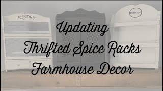 Updating Thrifted Spice Racks Farmhouse Decor Thrift to Tresure