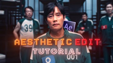 Full Aesthetic Editing Tutorial | After Effects