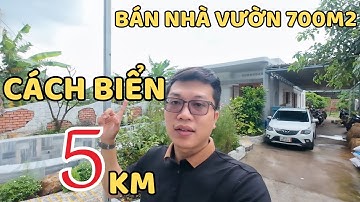 [26] Nhà Vườn Giá Rẻ Gần Biển Phước Hải - Bà Rịa Vũng Tàu.