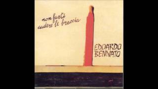 Edoardo Bennato - Un giorno credi