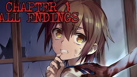 CORPSE PARTY CHAPTER 1 FULL PLAY THROUGH (ALL ENDINGS)