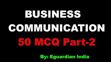 Business Communication Objective Questions | Business Communication MCQ Question with Answers -Part2