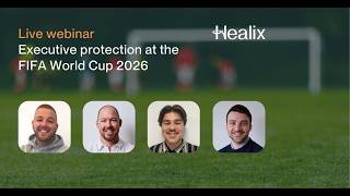 Executive Protection at the FIFA World Cup 2026: Strategies for a complex security landscape