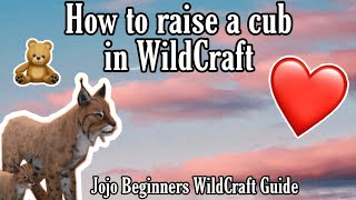 HOW TO RAISE A CUB IN WILDCRAFT - JOJO BEGINNERS GUIDE screenshot 2