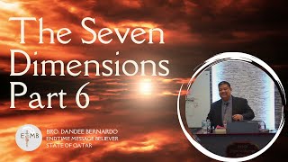 24-0531 The Seven Dimensions Part 6