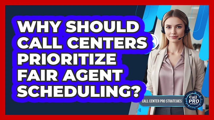 Why Should Call Centers Prioritize Fair Agent Scheduling?