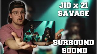 J.I.D - Surround Sound (ft. 21 Savage & Baby Tate) [OfficialVideo] REACTION