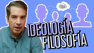 Filosofía vs. Ideología: diferencias y similitudes