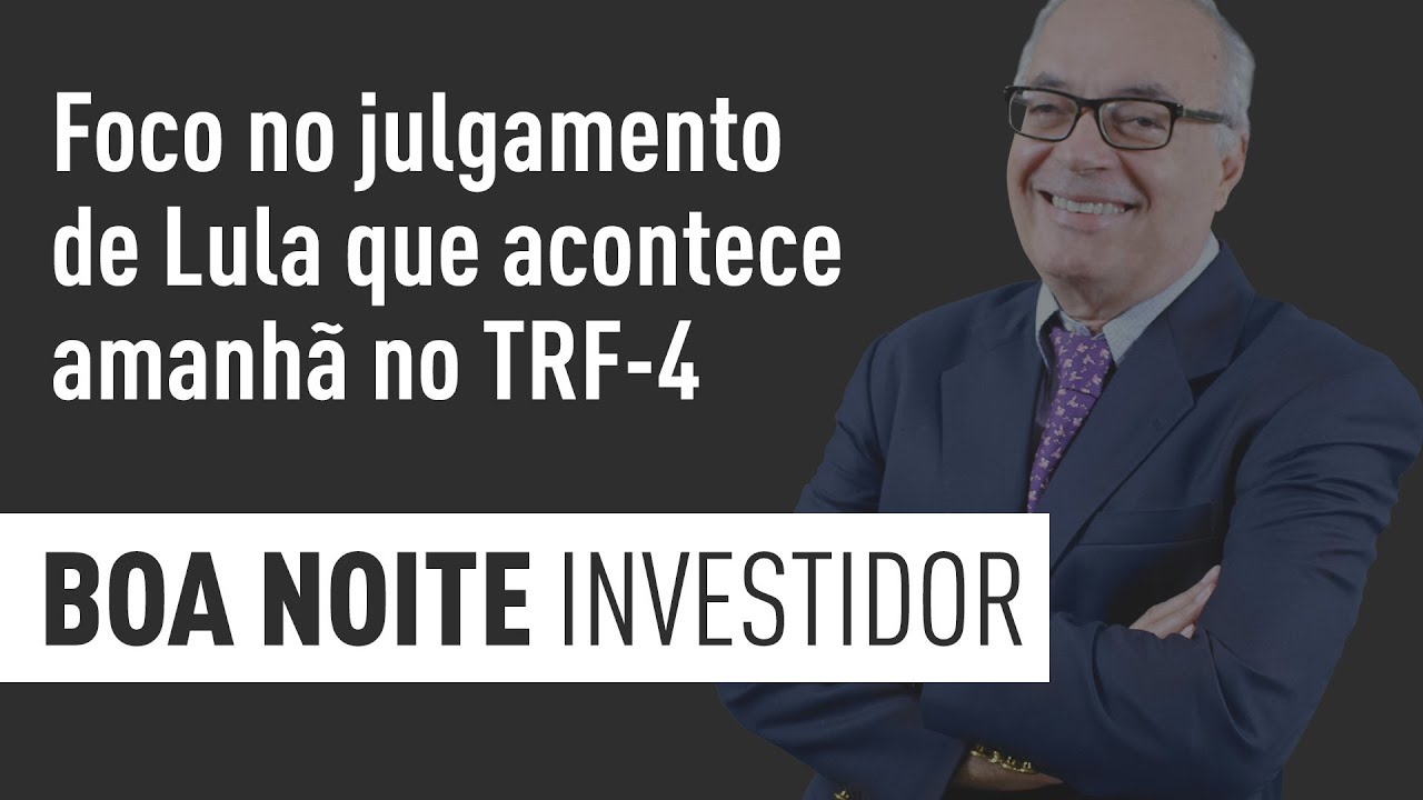homebroker santander corretora Foco no julgamento de Lula que acontece amanhã no TRF-4