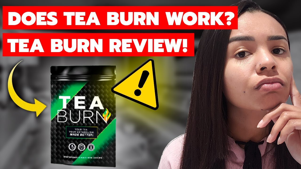 Tea Burn Reviews: Does It Work? Must See THIS Before Buying! - Mercer  Island Reporter