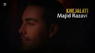 Majid razavi - Khejalati / Track 7 ( Kurdish Subtitle )