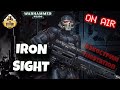 Iron Sight - Роберт РаФ | Бэкострим Short Story TheStation | Warhammer 40k