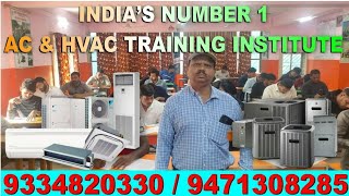 india no-1 Ac & Hvac Training institute !! Best HVAC Training institute!! Call -933482033