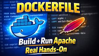 Dockerfile Hands-On | Build Custom Apache Image & Run Container Step-by-Step
