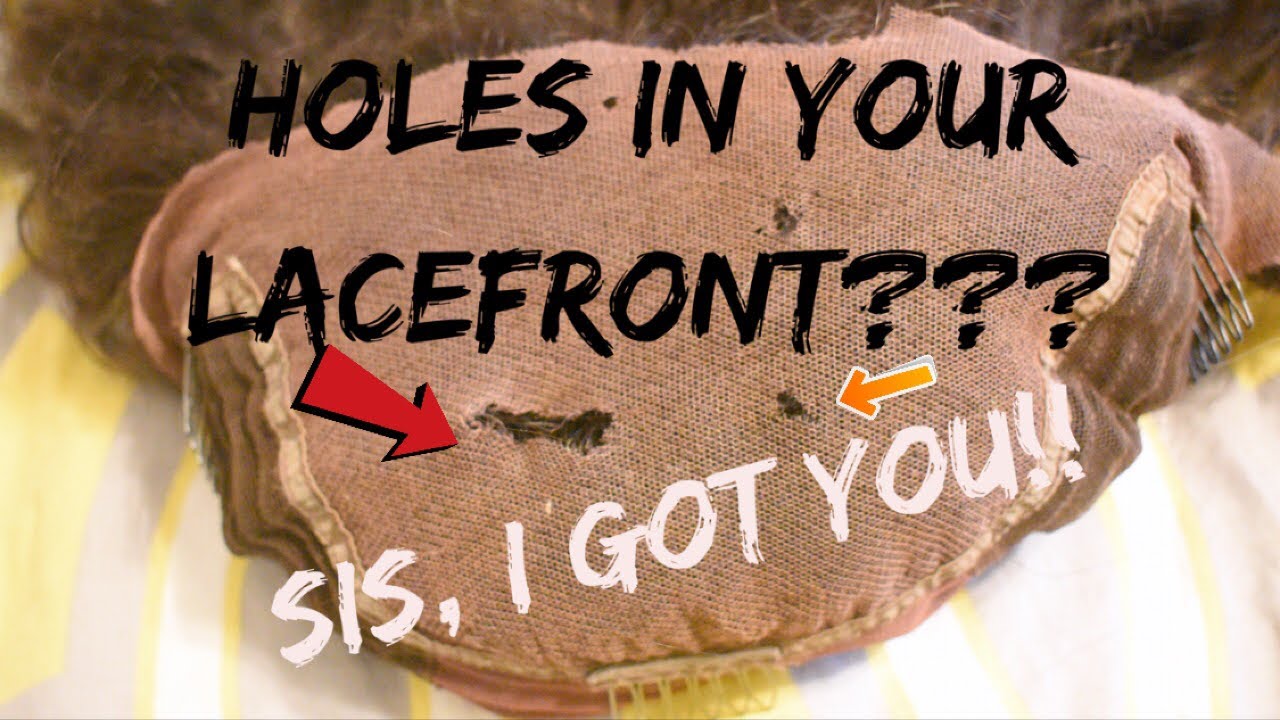 HOW TO FIX A HOLE IN YOUR LACE FRONT WIG||EASY 2019