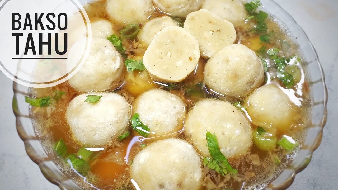 RESEP BAKSO TAHU TANPA DAGING RASA GAK KALAH SAMA BAKSO DAGING RESEP BAKSO TAHU TANPA DAGING RASA GAK KALAH SAMA BAKSO DAGING