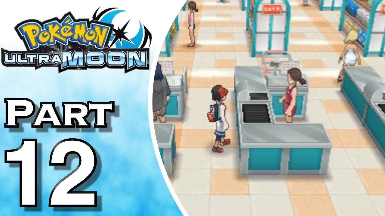 Pokemon Ultra Moon — Геймплей — Прохождение — Давайте поиграем — Часть 12