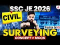 SSC JE 2026 Civil | Surveying Engineering Concept + MCQs Classes | Day-1 | By Rehan Sir