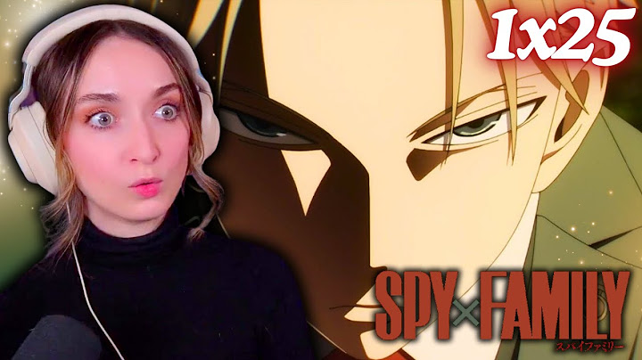 First Contact! | SPY x FAMILY | Episode 25 REACTION & DISCUSSION
