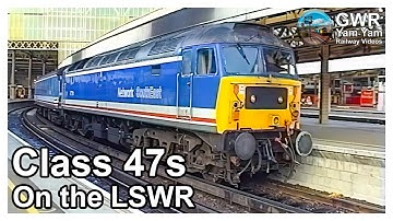 Class 47s on the LWSR - London Waterloo