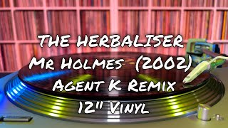 The Herbaliser - Mr Holmes (2002) Agent K Remix - 12&quot; Vinyl