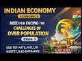 NEED...OVERPOPULATION| ECONOMICS|SSB TGT ARTS RHT LTR OSSTET B.ED ENTRANCE| SATYA SIR LTR RANK-4|