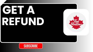 How to Get a Refund on Tim Hortons UAE 2026 | Refund Request Guide