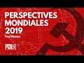 Perspectives mondiales 2019 | International