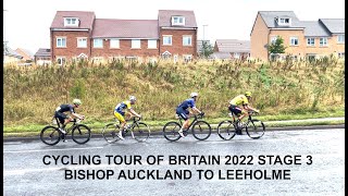 Gb Cycling Tour 2022 Stage 3 Bishop Auckland To Leeholme