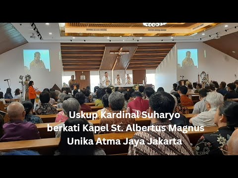 Kardinal Suharyo Berkati Kapel St. Albertus Magnus Unika Atma Jaya