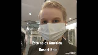 Esto no es América  Desert Rain (Audio Oficial)