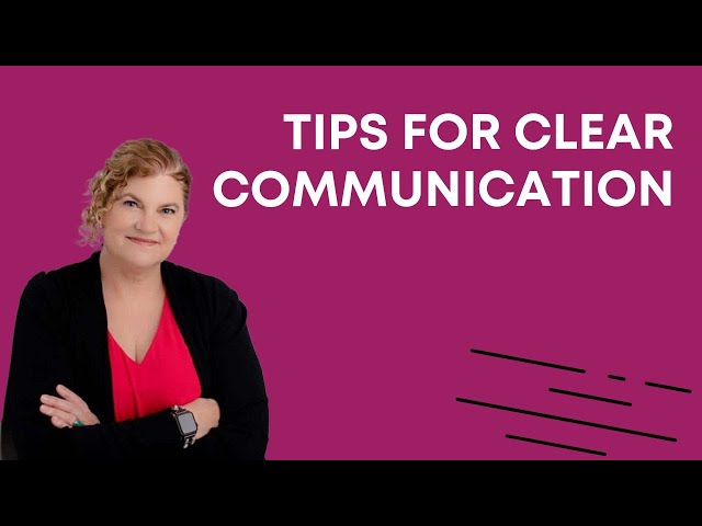 Tips for Clear Communication