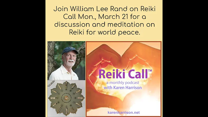 Reiki Call - March 2022 - Meditation for World Pea...