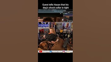 Hasan Piker 100% used shock collar on his dog.