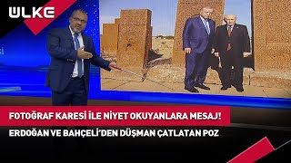 Fotoğraf Karesi İle Niyet Okuyanlara Erdoğan ve Bahçeli'den Manidar Poz! #haber