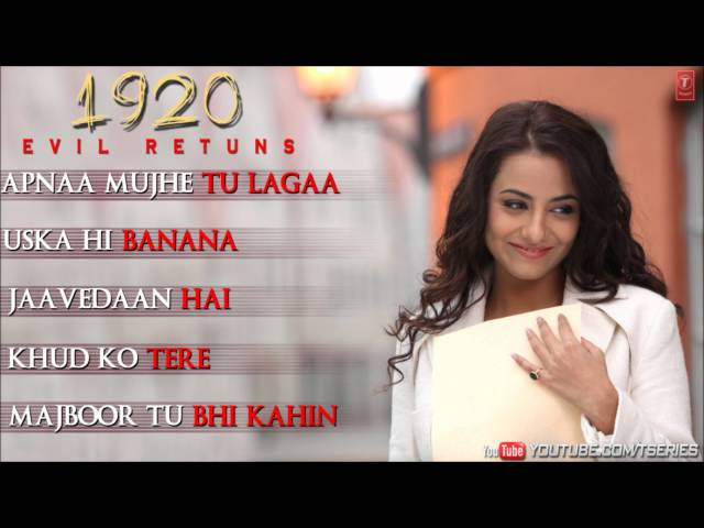 1920 Evil Returns Full Songs Jukebox | Aftab Shivdasani, Tia Bajpai class=