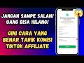Cara Tarik Saldo Komisi Di Tiktok Affiliate