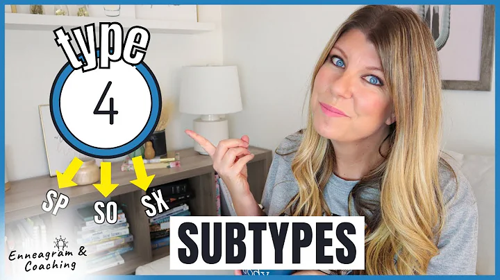 ENNEAGRAM TYPE 4 SUBTYPES | Are you a Self Preservation (SP), Social (SO) or One-to-One (SX)?