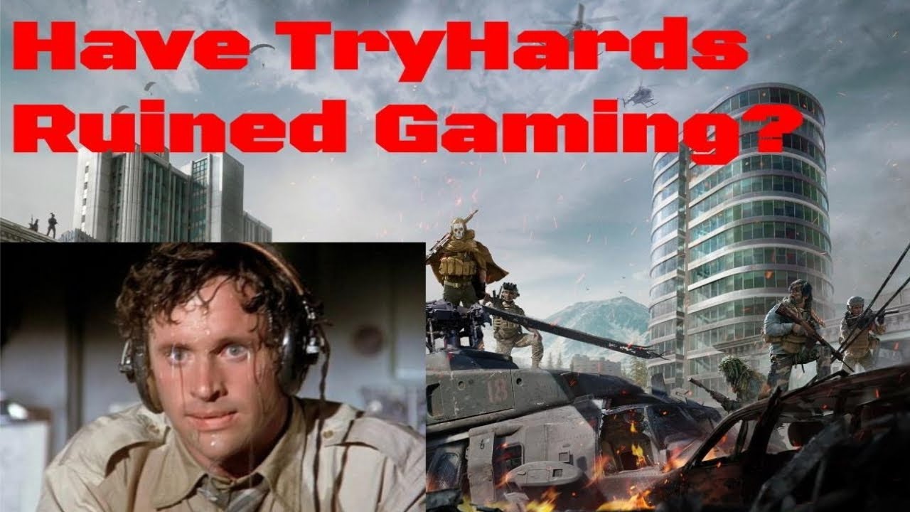 Do 'tryhards' ruin video games in today's age?