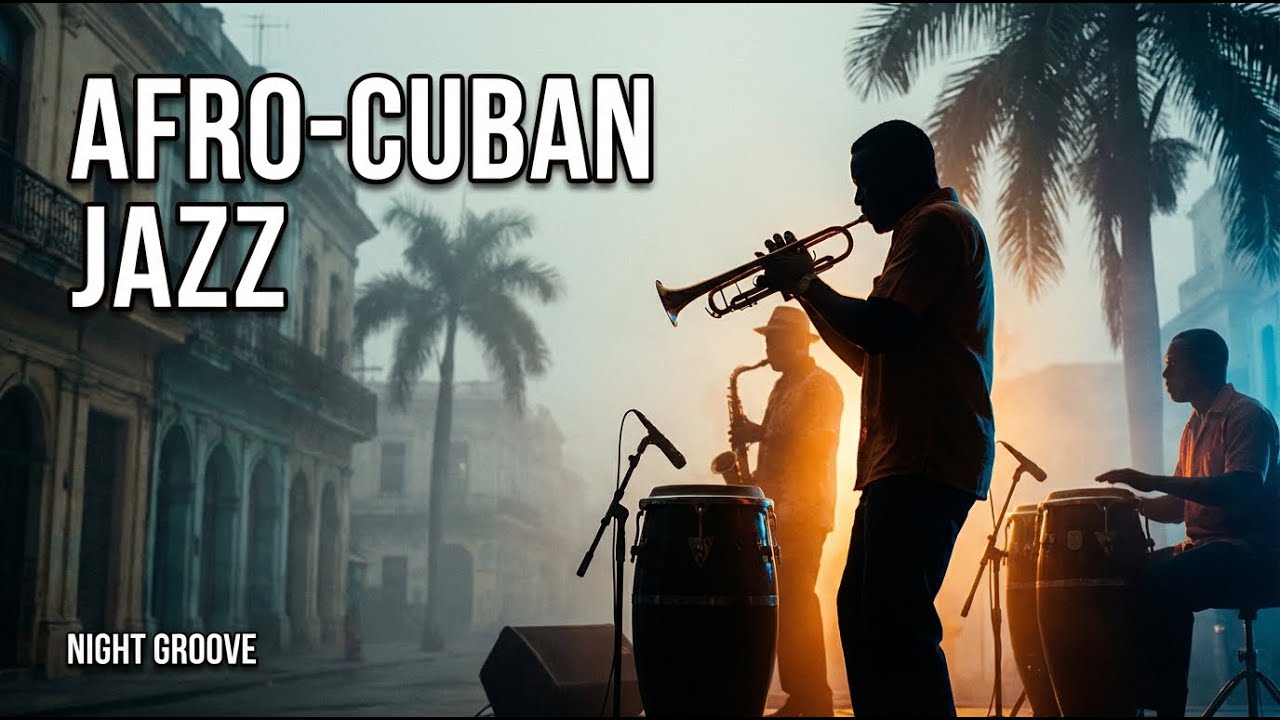 Noche en La Habana | Smooth Jazz Latino to Calm Your Mind