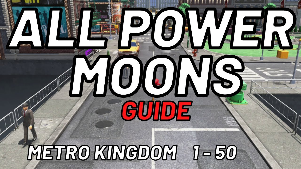 Super Mario Odyssey - Power Moon Guide - Metro Kingdom - YouTube
