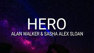 Alan Walker & Sasha Alex Sloan - Hero (VIP remix) (Lyrics) Resimi