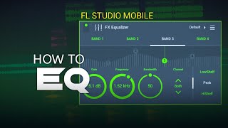 How To EQ | Ep.1 | Fl Studio Mobile screenshot 3
