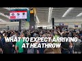 What to expect arriving at London #Heathrow Airport #LHR ⁴ᴷ⁶⁰