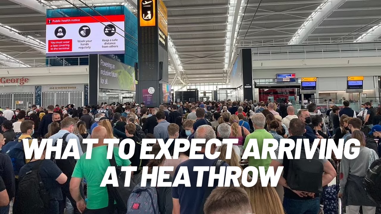 What to expect arriving at London 