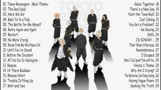 Tokyo Revengers Original Soundtrack Full - Tokyo Revengers OST Full【东京复仇者BGM】