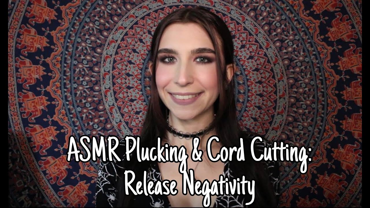 ASMR Plucking & Cord Cutting: Release Negativity | Reiki Healing - YouTube