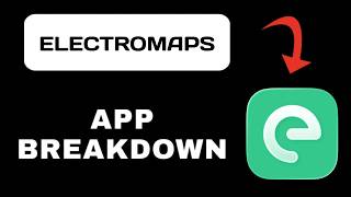 Electromaps App Overview - What To Expect?