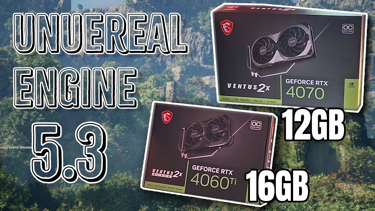 RTX 4070 vs RTX 4060ti 16GB Unreal Engine 5.3 Benchmark Viewport + 4K
