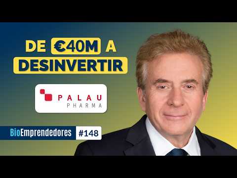 De €40M a DESINVERTIR | El caso Palau Pharma con Ignacio Faus | #148